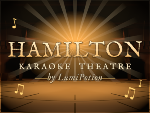 Hamilton Karaoke Theatre