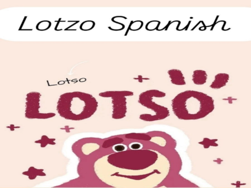 Lotso Spanish