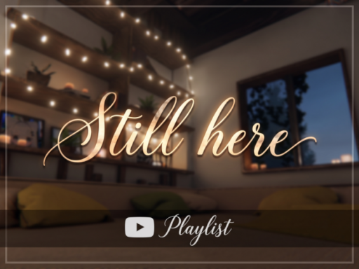 Still here