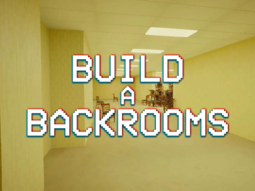 Build a Backrooms ［Custom Backrooms Maker］