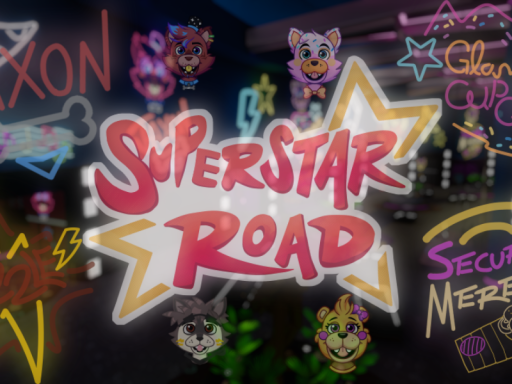 Superstar roadǃ
