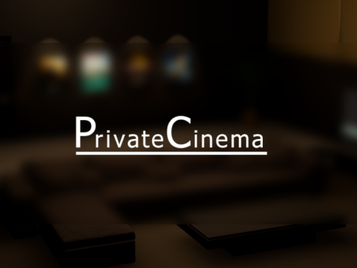 Private Cinema