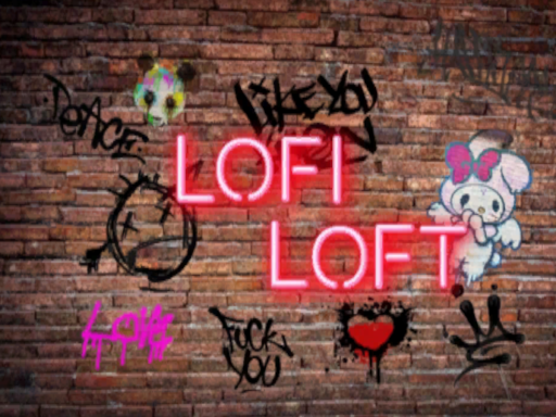 LOFI LOFT