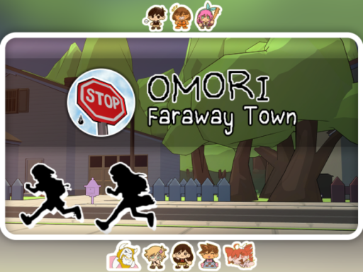 OMORI - Faraway Town