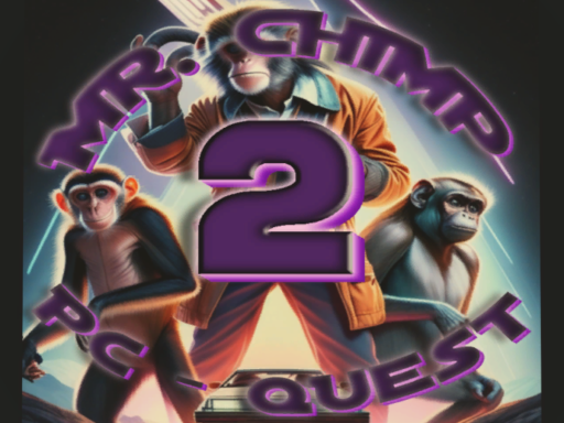 Mr․ Chimp - 2˸nd Avatar World