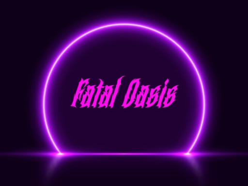Fatal Oasis