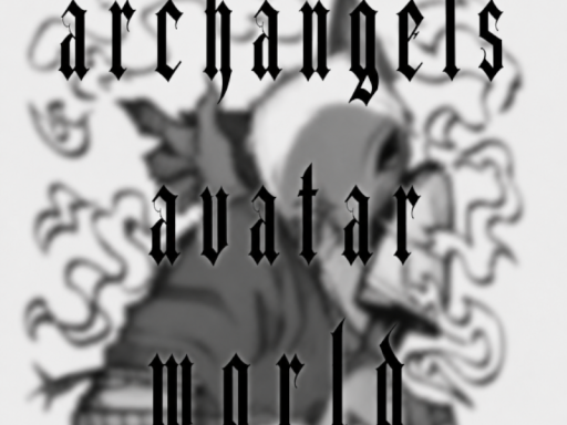 ARCHANGELS AVATAR WORLD