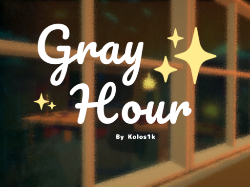 Gray Hour