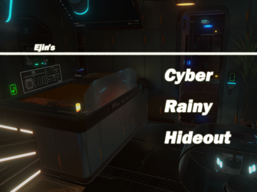 Ejin's CyberRainyHideout