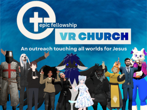 Epic Fellowship VR Ministry