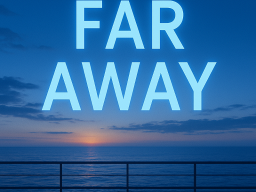 Far Away