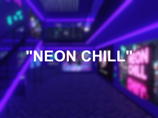 Neon Chill