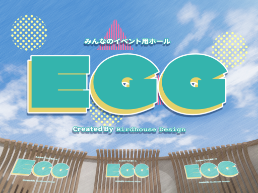 Egg（エッグ）【無料の集会・イベントアセット】