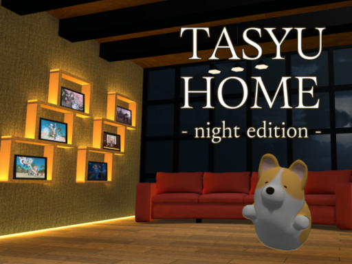 TasyuHome night edition