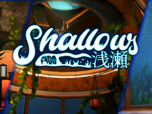 Shallows 浅瀬 ｜ Homeworld