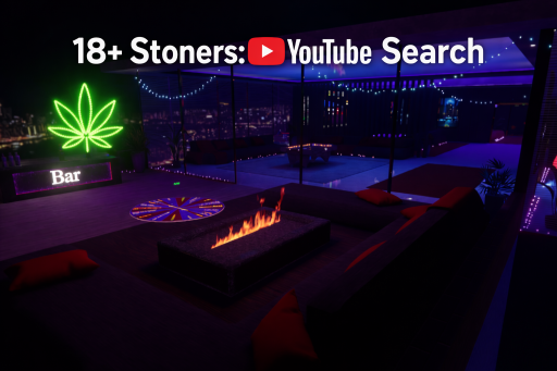 18＋ Stoner˸ YouTube Search