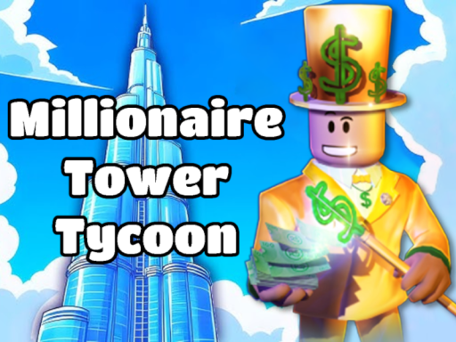 Millionaire Tower Tycoon