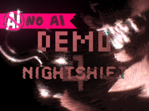 NightShift 4 - DEMO