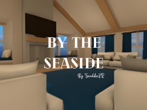 By The Seaside