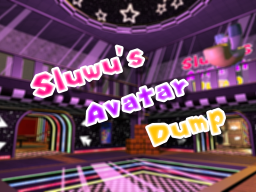 Sluwu's Avatar Dump
