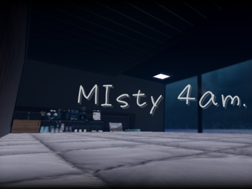 Misty 4am․