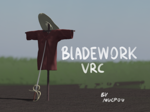 Bladework VRC