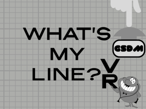 What's My Line? VR