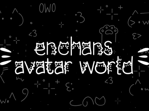 enchans avie world ∗UPDATE∗