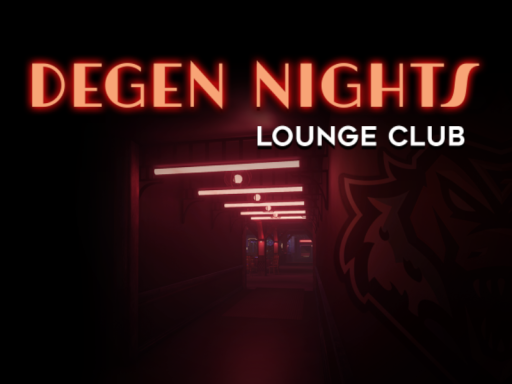Degen Nights˸ Lounge Club