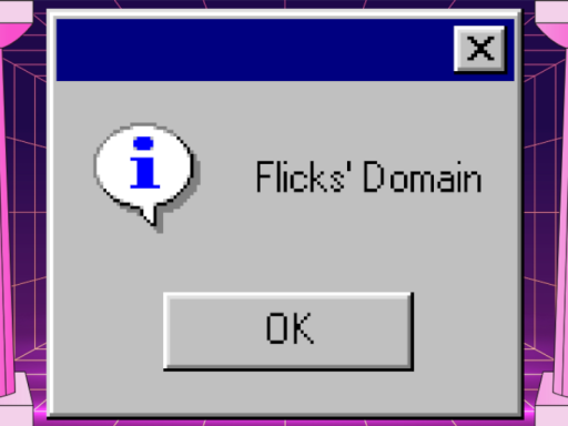 Flicks' Domain 2․0
