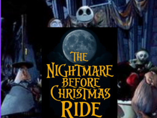Nightmare Before Christmasǃ RIDEǃǃ
