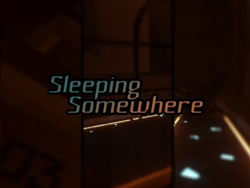 Sleeping Somewhere