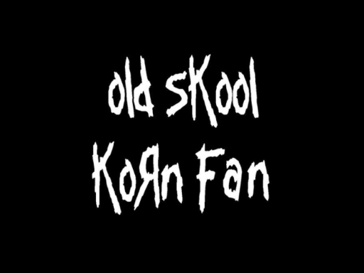 KoRn hang out