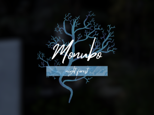 Monubo～Night Forest～