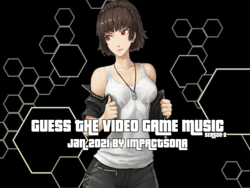 Guess The Video Game Music ｜Jan․2022
