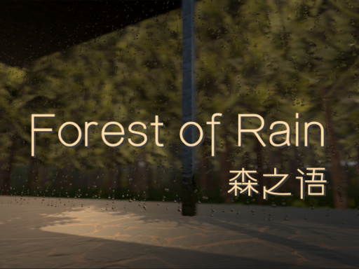Forest of Rain
