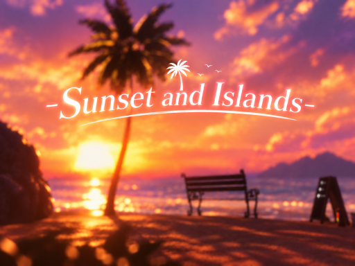 -Sunset and Islands-