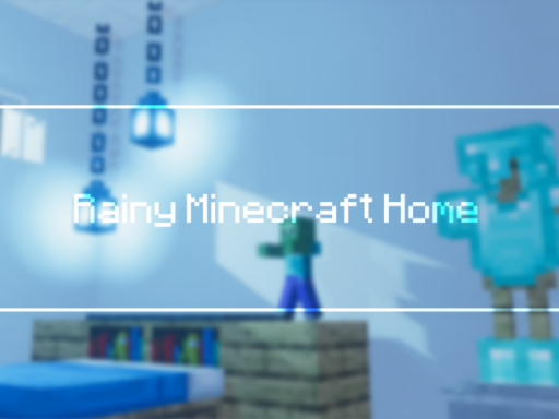 Rainy Minecraft Home