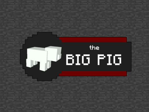 The Big Pig