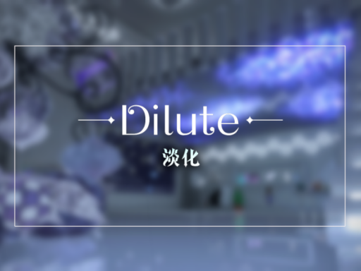 Dilute