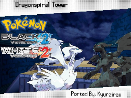 Dragonspiral Tower ｜ Pokémon Black 2 ⁄ Pokémon White 2 ［LEGACY］