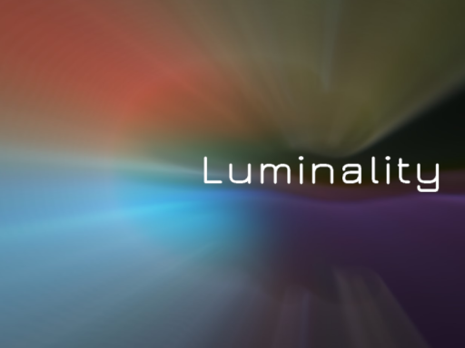 Luminality