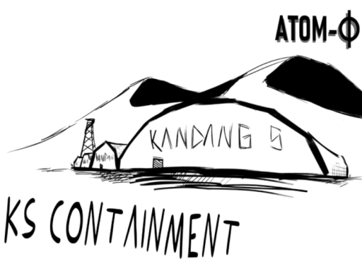 KS Containment Facility （Mau Makan Apa）