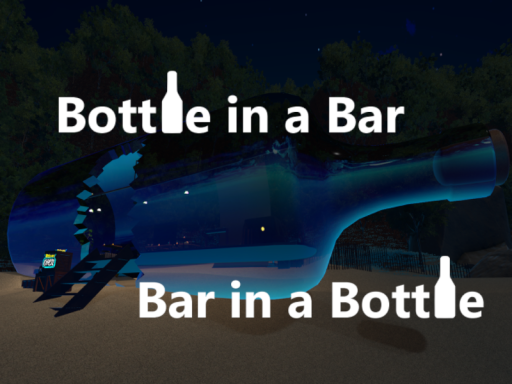 Bottle in a Bar ⁄ Bar in a Bottle