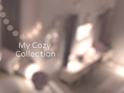 My Cozy Collection