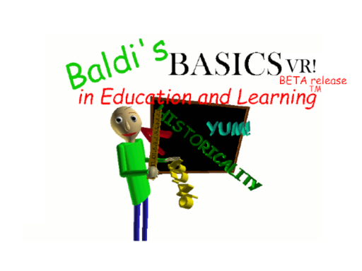 Baldi's Basics VRǃ （Beta）