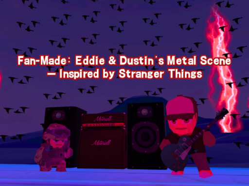 Fan-Made˸ Eddie ＆ Dustin's Metal Scene Inspired by Stranger Things