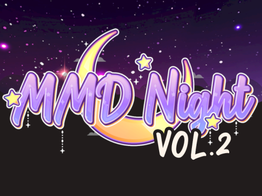 MMD Night 2