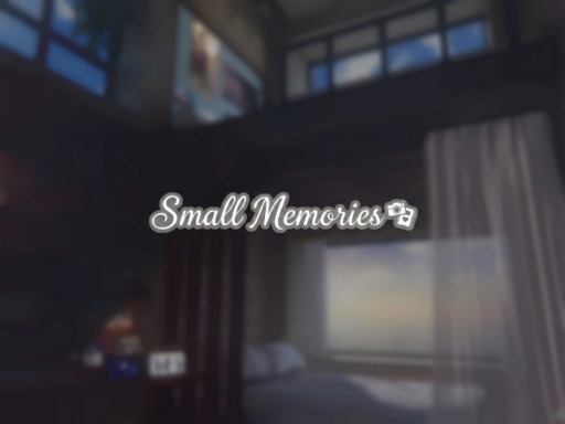 Small Memories