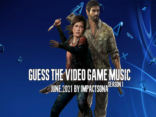 Guess The Video Game Music ｜ Jun․2021